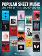 Popular Sheet Music - 30 Hits from 2017-2019 piano sheet music cover